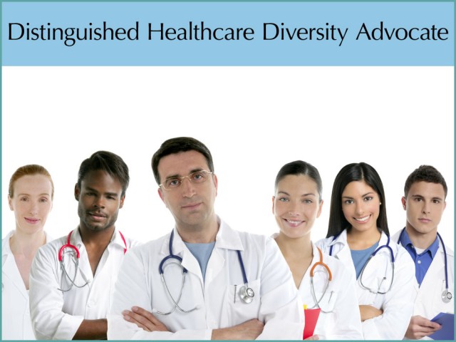Distinguished Healthcare Diversity Advocate