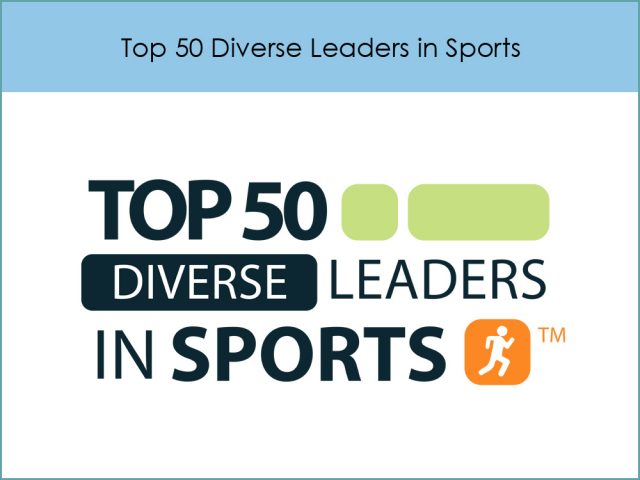 Top 50 Diverse Leaders in Sports